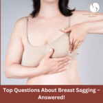 Answering Your Top Questions About Breast Sagging