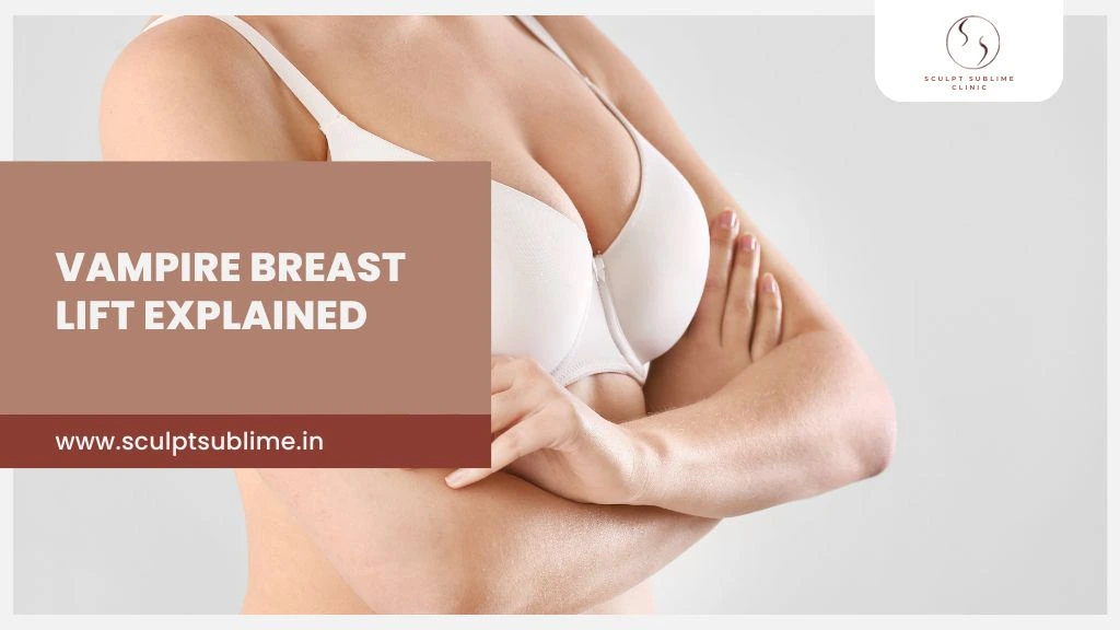Vampire breast lift surgery explained for women in Mumbai