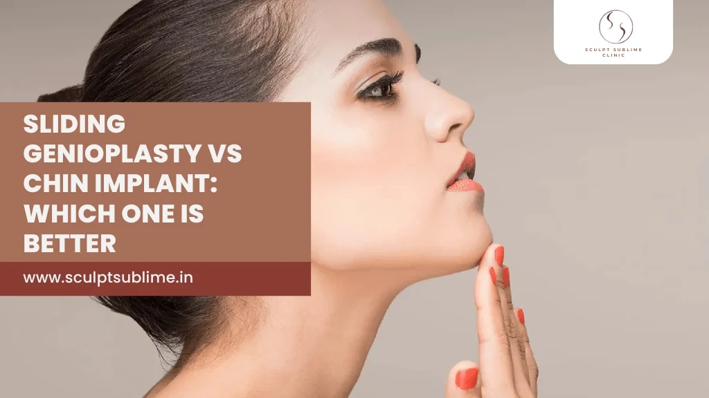 Sliding Genioplasty vs Chin Implants
