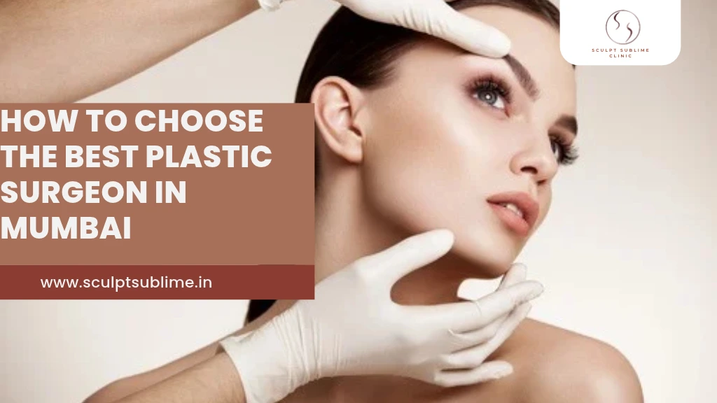 Best Plastic Surgeon in Mumbai